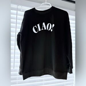 Black Sweatshirt with 'CIAO!' Print - NWOT - Medium